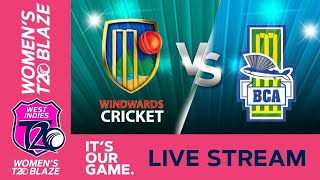 🔴 LIVE Windward Islands v Barbados  Women’s T20 Blaze [upl. by Aldis]