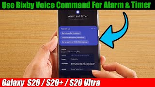 Galaxy S20S20 How to Use Bixby Voice Command for Alarm and Timer [upl. by Kragh]