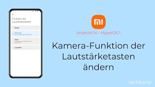 KameraFunktion der Lautstärketasten ändern  Xiaomi Android 14  HyperOS 1 [upl. by Solim904]