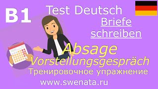 B1 briefschreiben Briefe schreiben I Absage Vorstellungsgespräch I Test [upl. by Koenig]