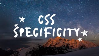 CSS Specificity  HTMLCSS [upl. by Aileve]