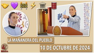 MañaneraDelPueblo  10 de octubre de 2024 [upl. by Fasa]