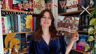 Hadrians Wall  Solo Playthrough [upl. by Gilliette]