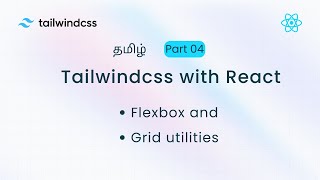 Flex and Grid utilities Tailwindcss Tamil 04  Tailwindcss with React Tamil [upl. by Evoy]