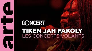 Tiken Jah Fakoly  Les Concerts Volants  arteconcert [upl. by Idelia510]