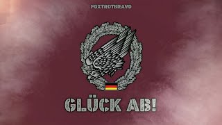 Glück ab  Fallschirmjäger  Bundeswehr Song German Military Tribute Music [upl. by Trever]