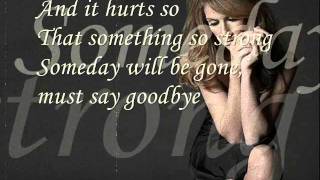 Celine Dion  Goodbyes the saddest word with lyrics [upl. by Ecirtap444]