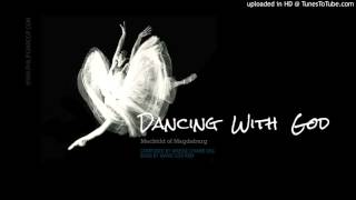 DANCING WITH GOD [upl. by Tiffanie]