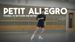 IMPROVE your PETIT ALLEGRO  BALLET TUTORIAL [upl. by Serrell]