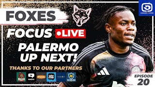 PALERMO UP NEXT  FOXES FOCUS LIVE [upl. by Hebel]