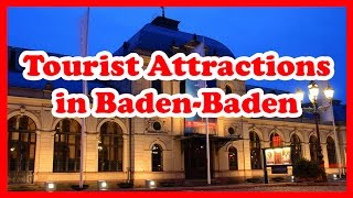 5 Top Rated Tourist Attractions in BadenBaden  Germany Travel Guide [upl. by Eiggam]