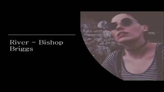 River  Bishop Briggs Letra y Traducción al Español [upl. by Campbell]