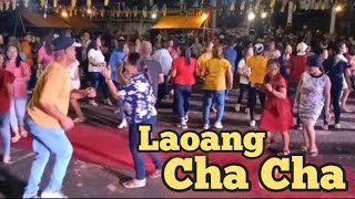 LAOANG CHA CHA NONSTOP 🎉 Laoang Town Fiesta  Barangay Night 2022 [upl. by Aynotal96]