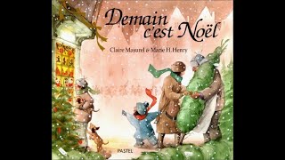 Demain cest Noel  Lecture Histoire [upl. by Ynad]