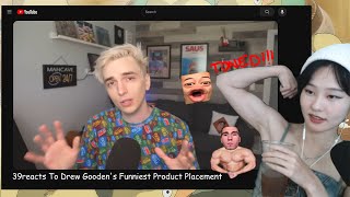 39daph Reacts to Drew Goodens Funniest Product Placement Video [upl. by Ardiekal]