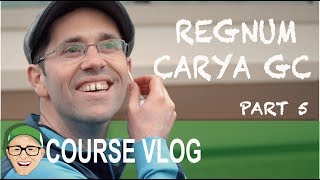 REGNUM CARYA GC PART 5 [upl. by Bagley]