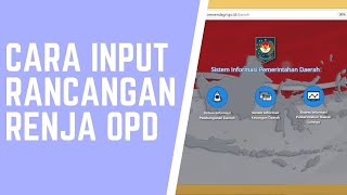 Tutorial Cara Input Renja OPD di SIPD [upl. by Hbaruas]