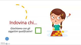 Giochiamo con gli aggettivi a INDOVINA CHI [upl. by Airat]