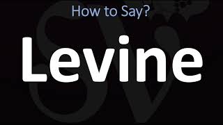 How to Pronounce Levine CORRECTLY [upl. by Mani]