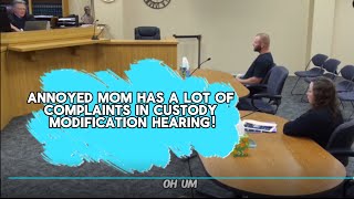 Annoyed Mom Has A Lot Of Complaints In Custody Modification Hearing [upl. by Paderna]