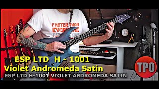 ESP LTD H  1001 Violet Andromeda Satin  Ernie Ball Super Slinky 2221 [upl. by Philis]