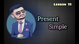 11 Present Simple  ڕانەبردووی سادە [upl. by Tedra]