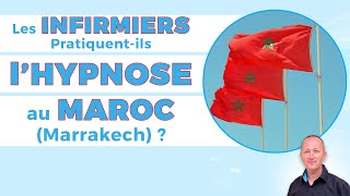 Les infirmiers pratiquentils l’hypnose au Maroc Marrakech [upl. by Angelo421]