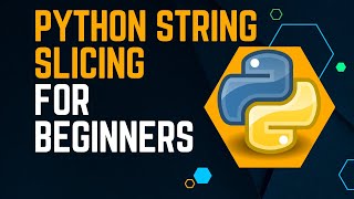 Python String Slicing for Beginners [upl. by Nabe371]