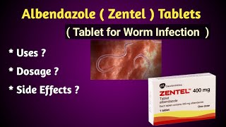 Albendazole  Tablet for Worm Infection  Uses and Side Effects [upl. by Billmyre]