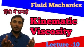 Kinematic viscosity  Hindi  Fluid mechanics [upl. by Otnas]