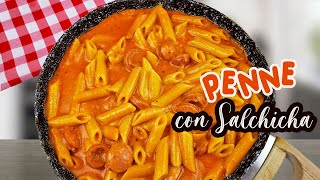 Pasta Penne con salchicha Receta fácil [upl. by Katusha340]