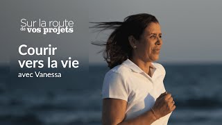 COURIR VERS LA VIE avec Vanessa  Sur la route de vos projets  La Banque Postale [upl. by Lever]