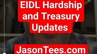 SBA EIDL Hardship Accommodation and Treasury Up 31324 [upl. by Nnairet]