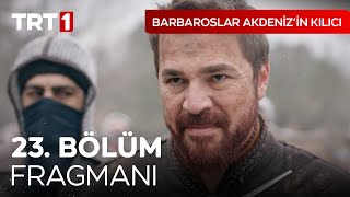 Barbaroslar Akdenizin Kılıcı 23 Bölüm Fragmanı [upl. by Sumaes961]