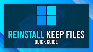 Refresh Windows Files  Fix Issues amp More  Windows 1011 Reinstall Keep Files amp Apps [upl. by Nuris]