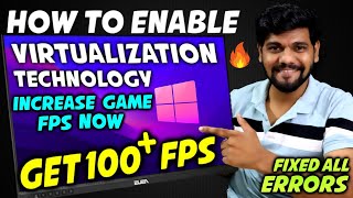 How To Enable Virtualization On Any Pc  Laptop Window 10 11 ⚡ Get High FPS on Low end PC LAPTOP ✅🔥 [upl. by Rimahs]