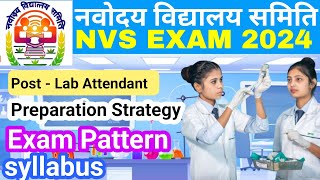 nvs lab attendant syllabus  nvs lab attendant exam pattern  preparation strategy  pyq 2024 [upl. by Nahtaneoj]