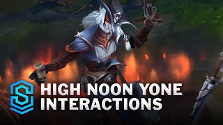 High Noon Yone Special Interactions [upl. by Stanfill]