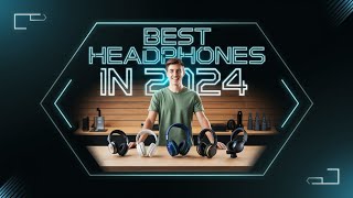 Top 5 Best Headphones in 2024 [upl. by Idnahk365]