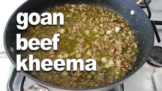 Goan Beef Kheema Recipe  Goan Curried Mince Recipe  Hara Beef Keema  Goan Recipes by Fatima [upl. by Ahsied]