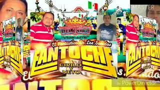 sonido fantoche bachata grupo komo tototepec gro mayo 2018 DanyRecords [upl. by Bandler]