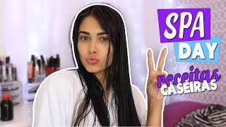 SPA DAY SOMENTE COM RECEITAS CASEIRAS [upl. by Nahtnoj811]