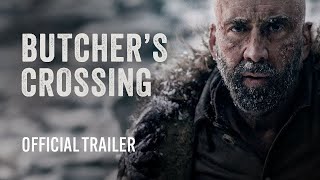 BUTCHERS CROSSING  Official Trailer [upl. by Rossner]