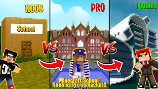 Minecraft SCHOOL  NOOB vs PRO vs HACKER [upl. by Nonnac]