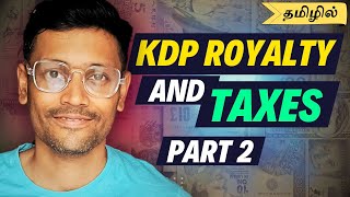 Amazon KDP Royalty and Taxes 🔥  Part 2 Tamizh [upl. by Htnamas796]