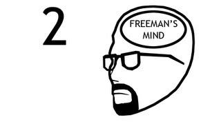 Freemans Mind Episode 2 [upl. by Hamner]