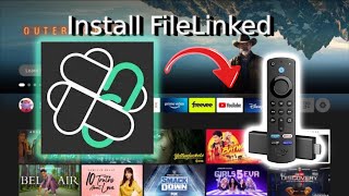 How To Download Filelinked on Firestick Amazon Fire TV [upl. by Aicnerolf]