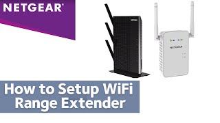 How to Setup your WiFi Range Extender with NETGEAR Installation Assistant [upl. by Elysha]