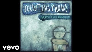 Counting Crows  Dislocation Audio [upl. by Daveda]