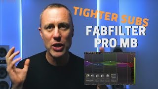 GET TIGHTER SUBS WITH FABFILTER PRO MB  Multiband Compression  Streakycom [upl. by Sikes]